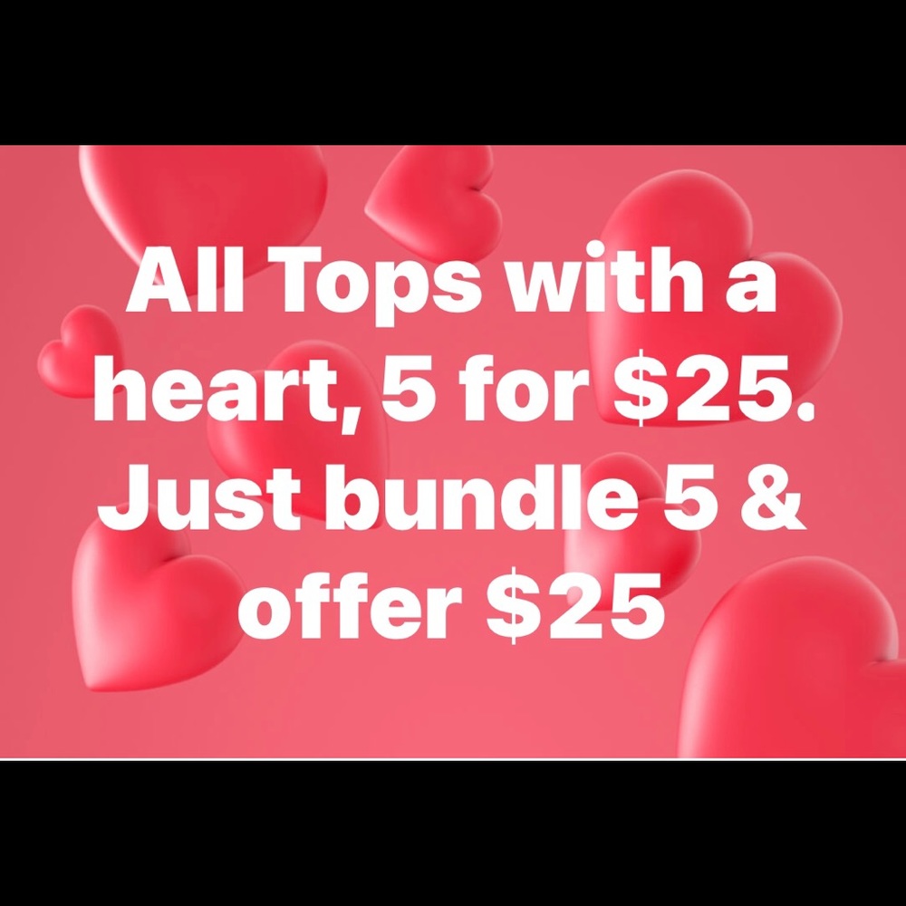 All Shirts with a ♥️ in front are 5 for $25